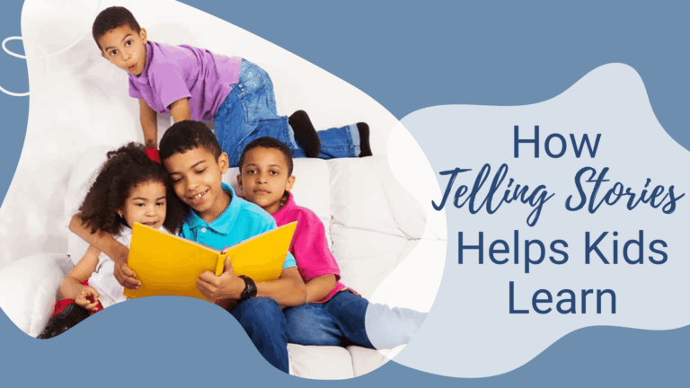 Blog-How Telling Stories Helps Kids Learn