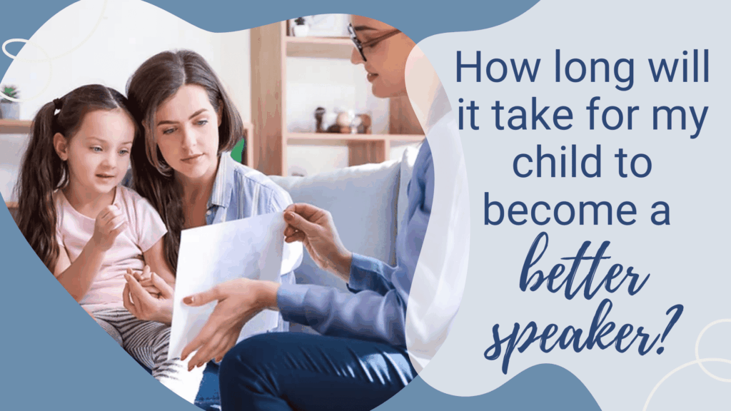 Blog-How long will it take for my child to become a better speaker