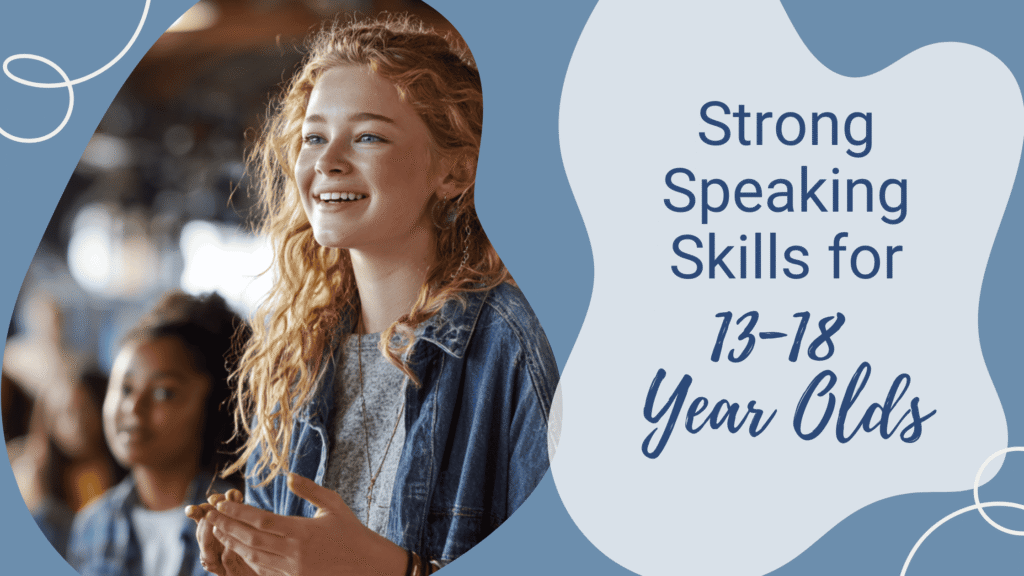 Blog-Oral Communication Skills for Teens (13–18) Preparing Clear, Confident Communicators