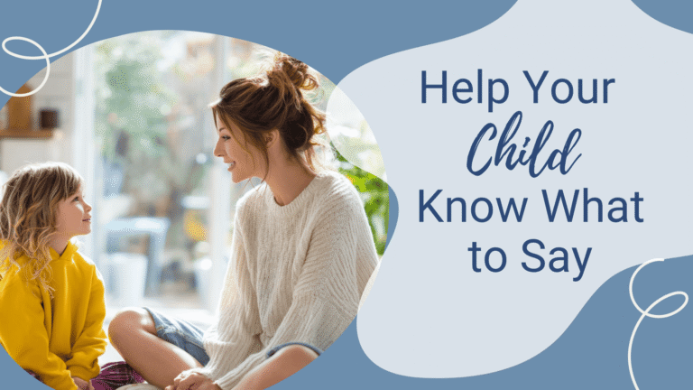 Blog-Helping Your Child Start a Conversation (Even When They Don’t Know What to Say)